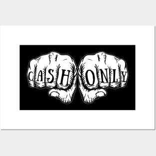 Cash Only Posters and Art